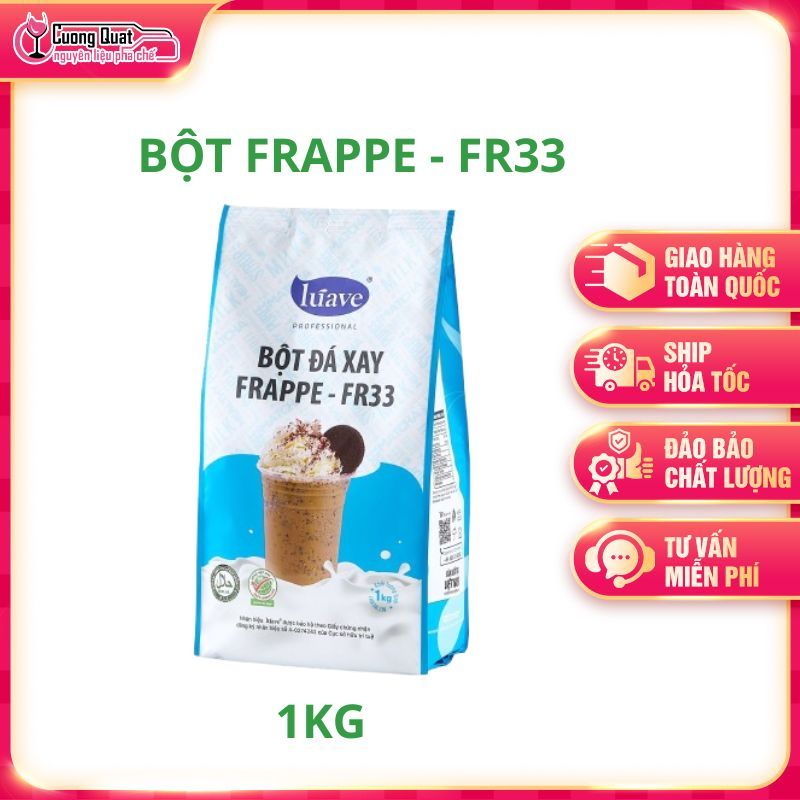 Bột béo thực vật CFrappe Fr33 Luave 1KG- Cường Quật – Đủ nguyên liệu, chuẩn vị kinh doanh