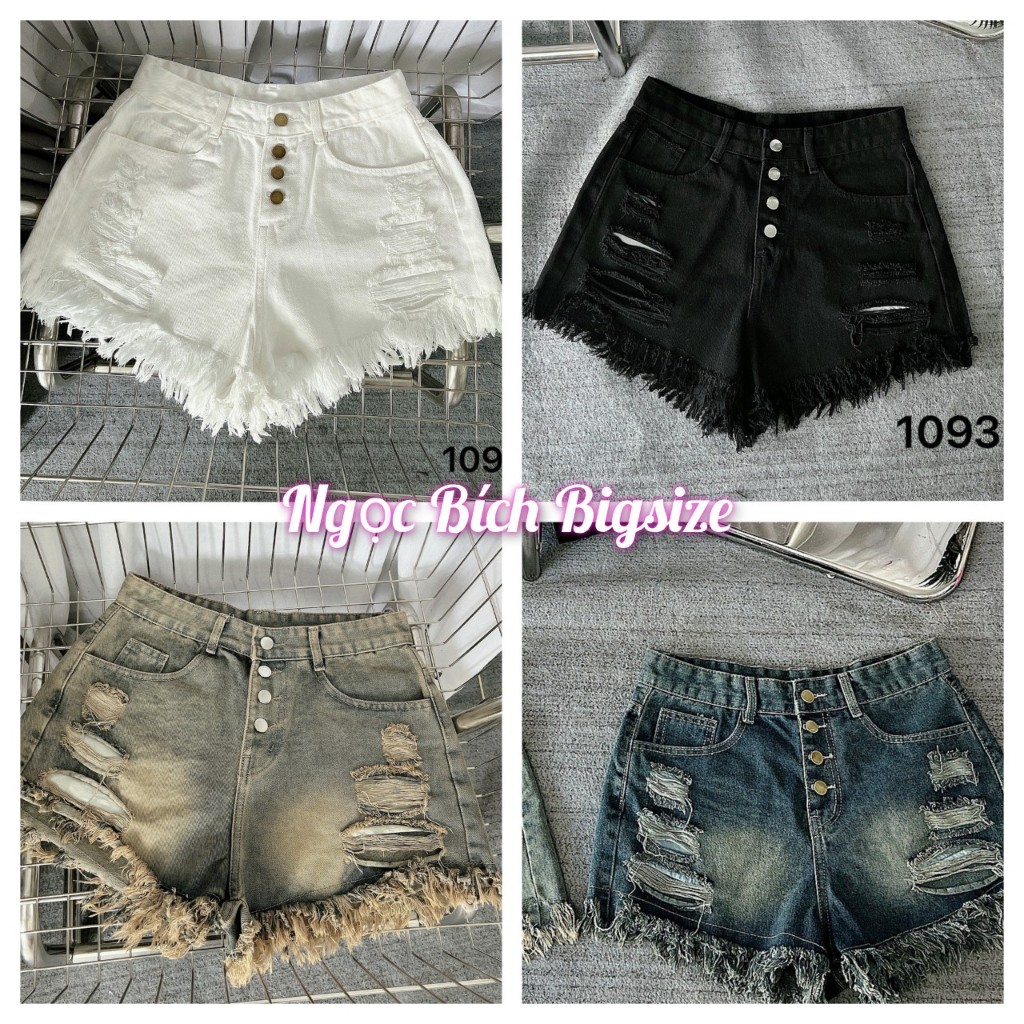 Ngọc Bích Bigsize Quần Short Jean 4 Nút Phối Rách 4 Màu Mã Số 1093 Nữ Women