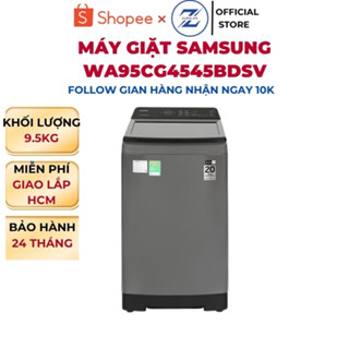 Máy giặt cửa trên Inverter Samsung 9.5KG WA95CG4545BDSV - Bảo hành 24 tháng