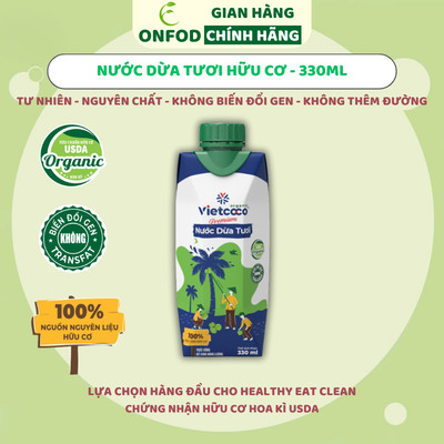 Nước dừa tươi hữu cơ organic Vietcoco ONFOD healthy eat clean thanh nhiệt giảm cân 330ml
