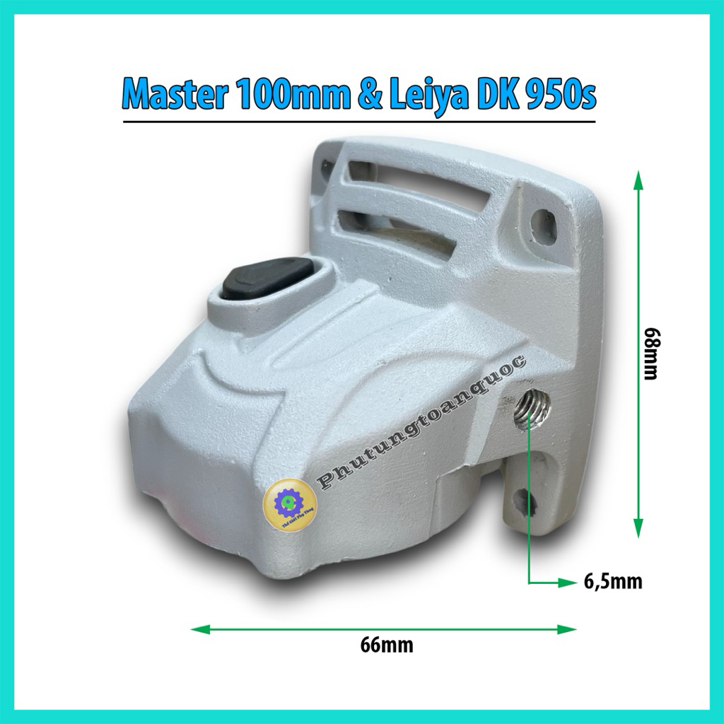 Đầu Nhôm, Bưởng Nhôm Máy Mài Master /Leiya DK 950s Dùng Chung
