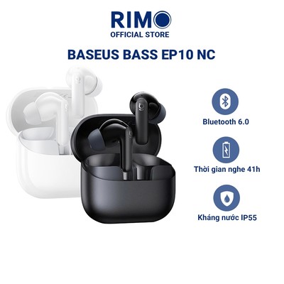 Tai nghe True Wireless Baseus Bass EP10 NC Bluetooth 6.0, Driver 12mm, 4 Micro,  ANC,kháng nước IP55