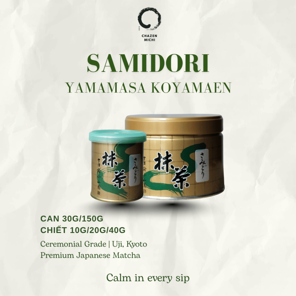 MATCHA SAMIDORI - HÃNG YAMAMASA KOYAMAEN THƯỢNG HẠNG NHẬT BẢN