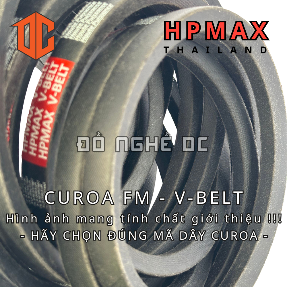 Dây curoa bản thường HPMAX - Thailand FM55 FM42 FM71 FM69 FM89 FM40 FM48 FM72 FM33 FM40 FM72 FM29 FM