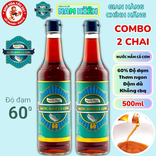 Combo 2 Chai Nước Mắm Cá Cơm Hạnh Phúc Cao Đạm 60 Độ Đạm  DATE MỚI  - Chai 500ml 