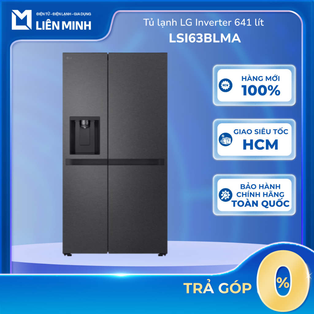 LSI63BLMA - Tủ Lạnh LG Inverter 641 Lít Side By Side - Bảo Hành Chính Hãng