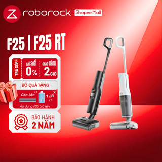  Máy hút bụi lau sàn Roborock F25 | Lực hút 20.000Pa | Gập sát sàn | Giặt nước nóng 90 độ 