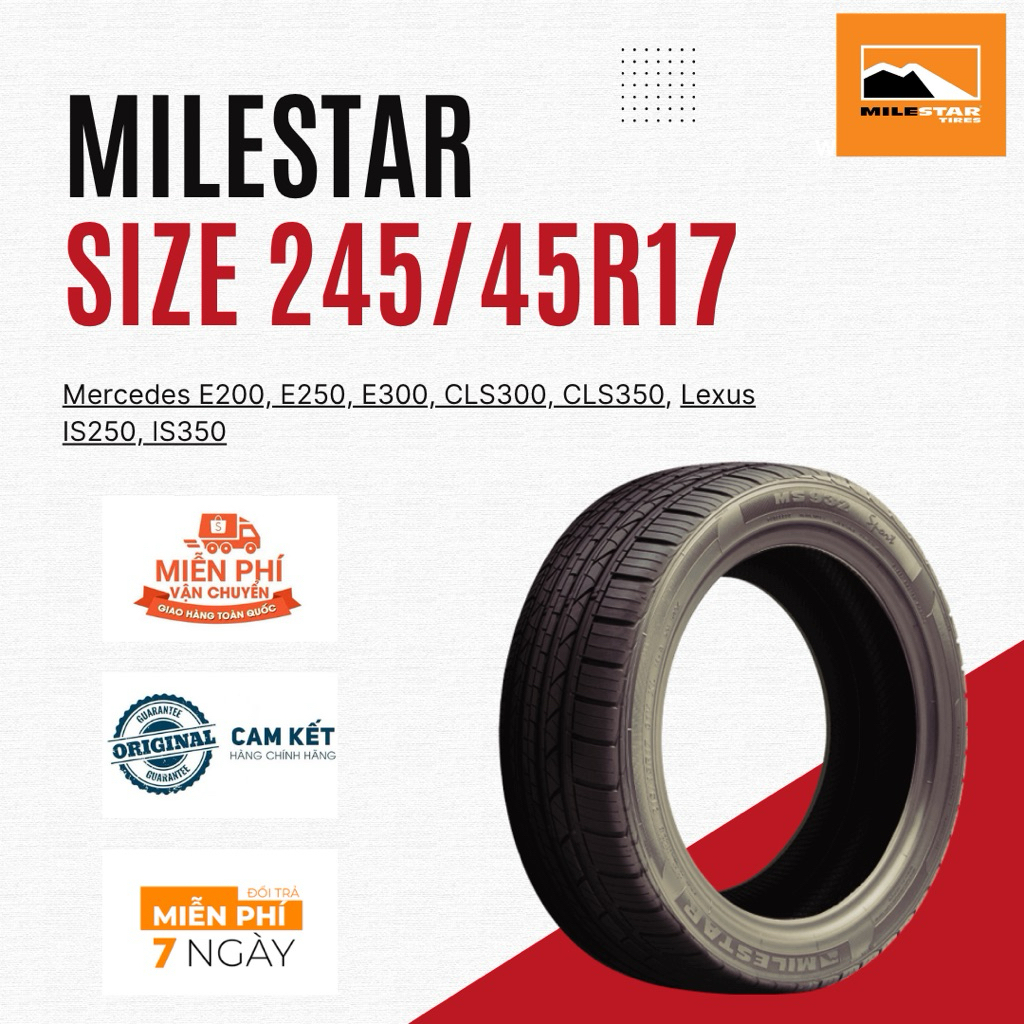 Lốp 245/45R17 Milestar _ Lốp lắp xe Mercedes CLS300 ,Mercedes E200, Mercedes E250, Mercedes E300, Me