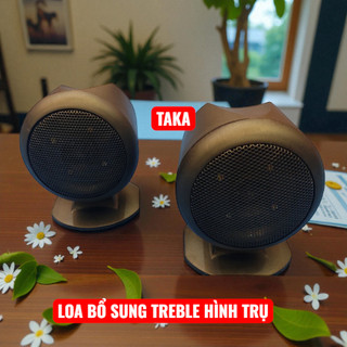 2 loa treble rời công suất 250w bổ sung lời vỏ trụ siêu đẹp găn trực tiếp amli