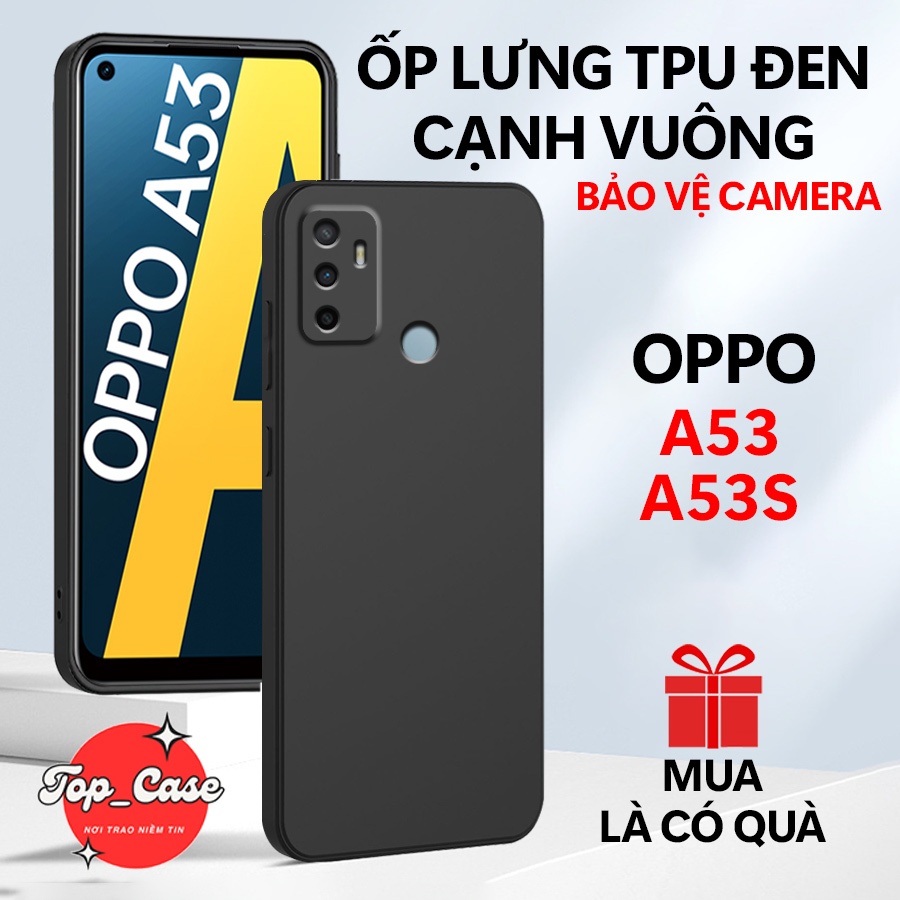 Ốp lưng TPU Đen cho OPPO OPPO A53, A53S 5G Cạnh vuông,Bảo vệ camera| Top case