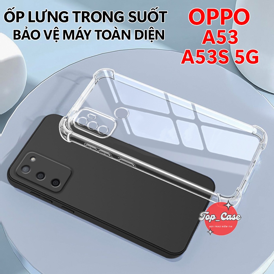 Ốp lưng Chống sốc cho OPPO A53, A53S 5G Silicon Trong Suốt,Bảo vệ camera| Top case