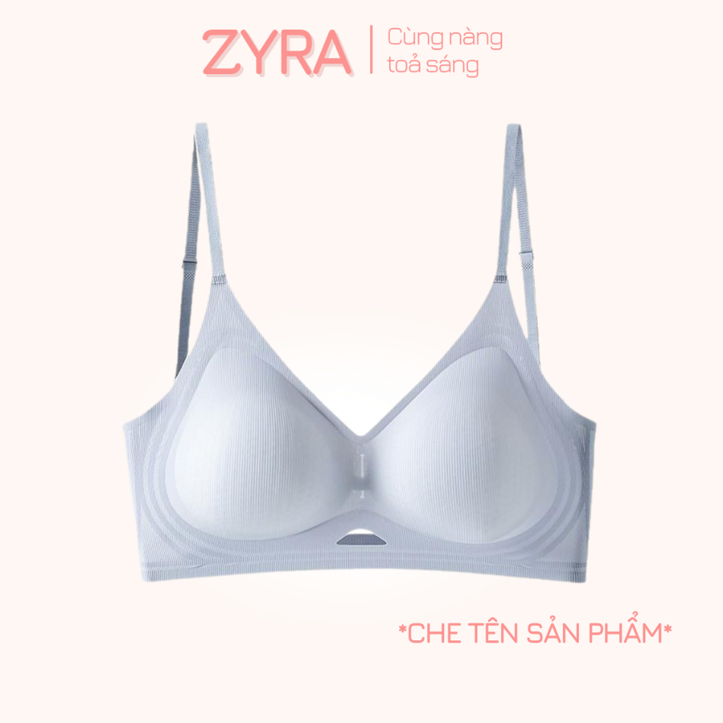 Áo Ngực Áo Lót Bra Su Có Đệm Mút Dày Nâng Ngực 3CM Không Gọng Hở Lưng ZYRA 9736