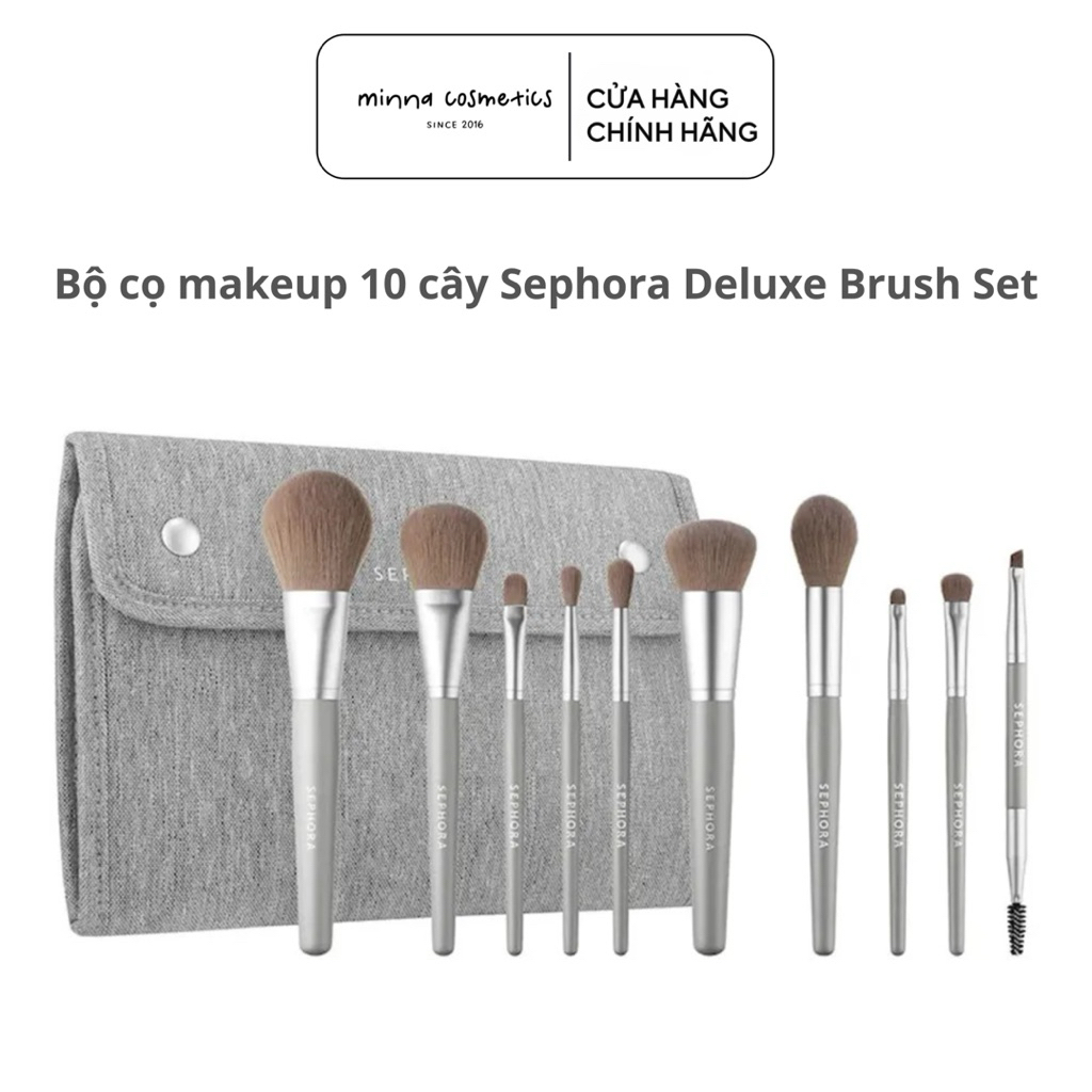 SET CỌ TRANG ĐIỂM 10 CÂY SEPHORA DELUXE BRUSH SET