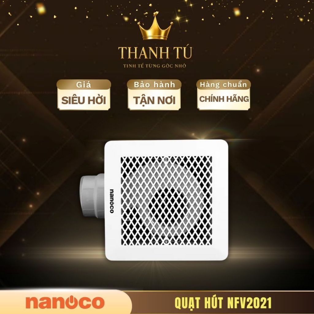 Quạt hút trần Nanoco NFV2021 – Công Suất Cao, Vận Hành Êm, Gió Mạnh