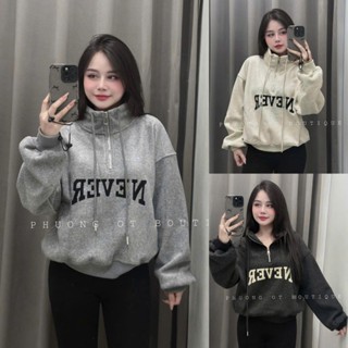   NỈ 2 DA  Áo Nỉ Nữ Cổ Trụ Khoá Lửng Dây Rút In NEVER Tay Bồng Form Rộng Thụng 