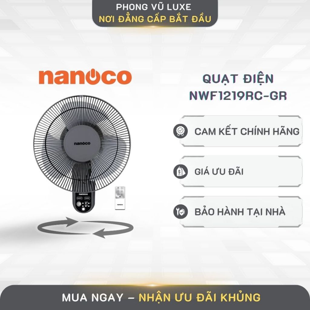 Quạt Treo Tường Nanoco NWF1218GR – Gió Mạnh 30W, Motor Dây Đồng, Thiết Kế Tiết Kiệm Diện Tích
