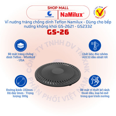 [HỎA TỐC] Vỉ nướng tráng chống dính Teflon Namilux GS-26 - đường kính 232mm - Hàng chính hãng