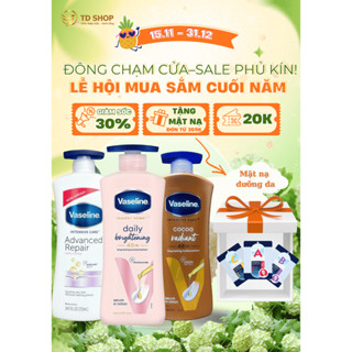  Sữa dưỡng thể Vaseline dưỡng ẩm sáng da Daily Brightening | Cocoa Radiant | Advanced Repair 725ml - TD Shop 