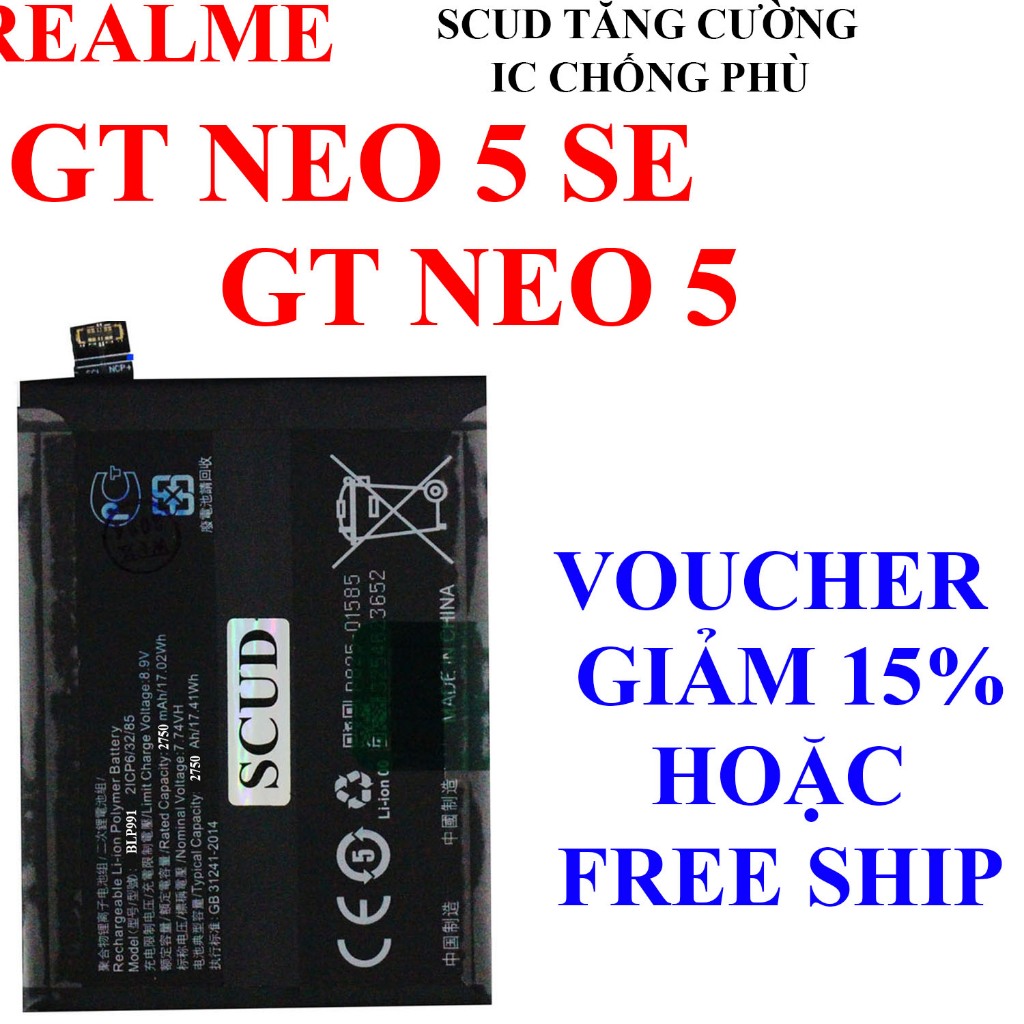 Pin SCUD cho Realme GT Neo 5 SE/GT Neo 5