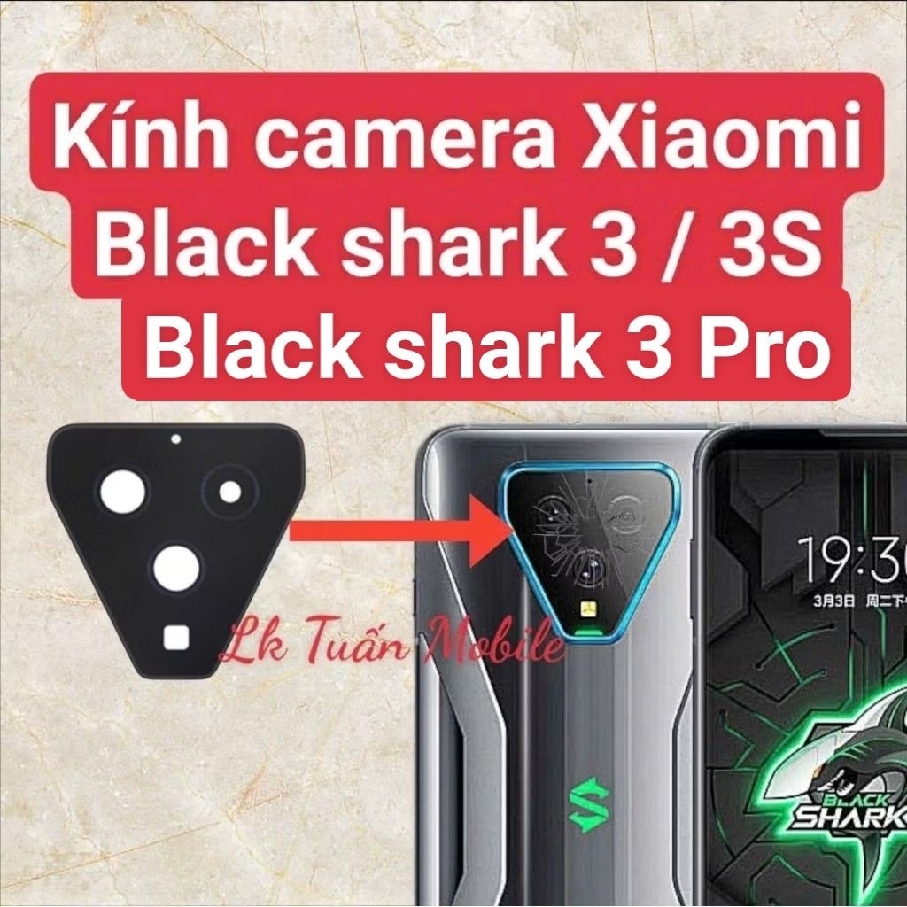 Kính Camera Black shark 3/ Kính Camera Black shark 3S/Kính Camera Black shark 3 Pro