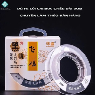  Dây câu cá dù pe lõi carbon dây thẻo câu đài chuyên làm thẻo săn hàng chiều dài 30m DC-12 