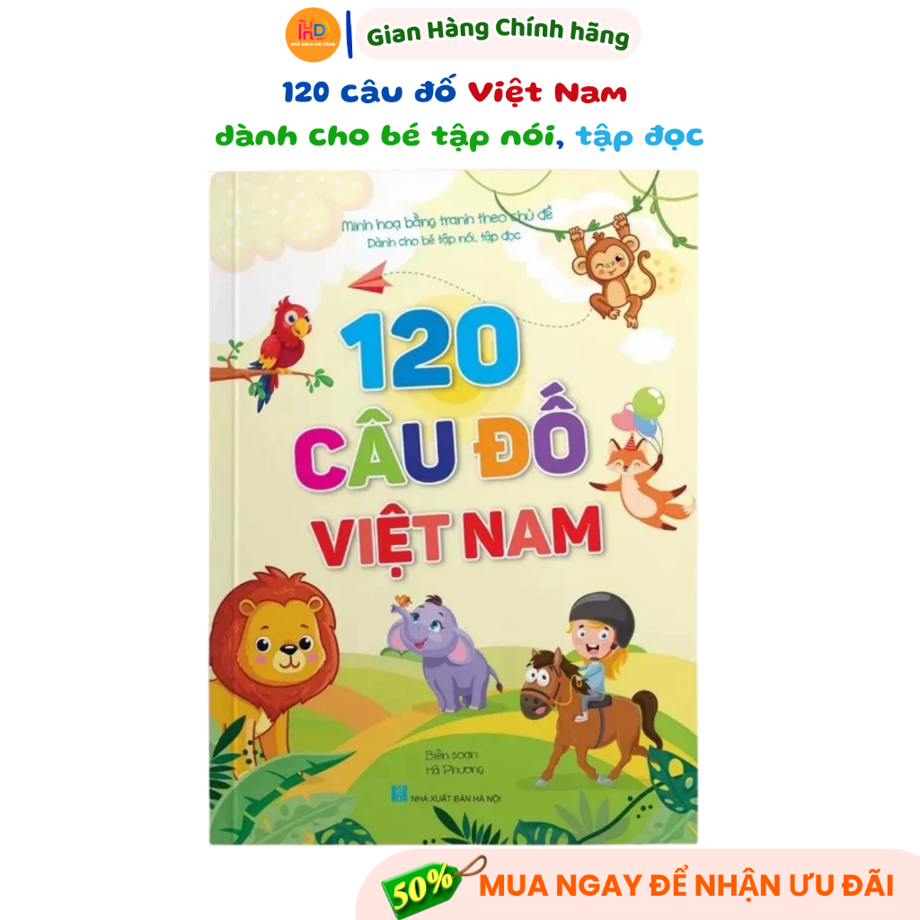Sách 120 câu đố Việt Nam (dành cho bé tập nói, tập đọc - minh họa theo chủ đề)