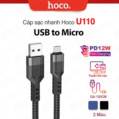 Cáp sạc nhanh USB to Micro Hoco U110 hỗ trợ sạc PD12W dây dù chống gãy gập dùng cho Android/Samsung/Oppo, dài 120cm