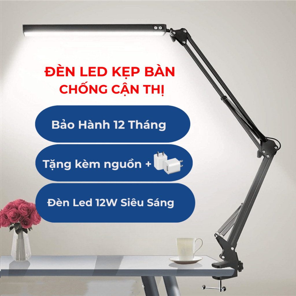 Đèn led kẹp bàn học 12W đọc sách, làm việc chống cận thị, di chuyển nhiều góc độ