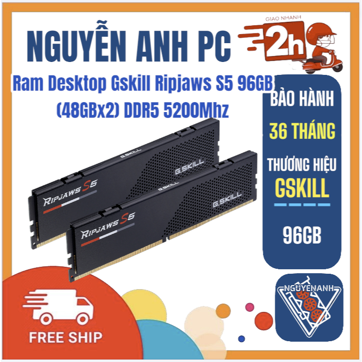 Ram Desktop Gskill Ripjaws S5 96GB (48GBx2) DDR5 5200Mhz (F5-5200J4040A48GX2-RS5K)