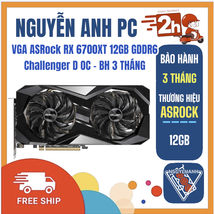 VGA ASRock RX 6700XT 12GB GDDR6 Challenger D OC - 3 THÁNG