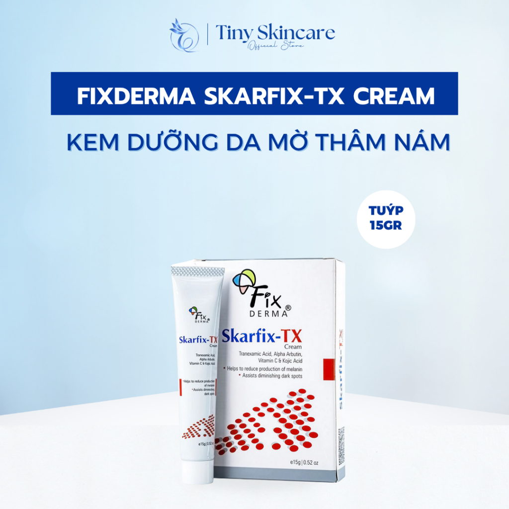 Kem Dưỡng Da Mờ Thâm Nám Fixderma Skarfix-Tx 15g