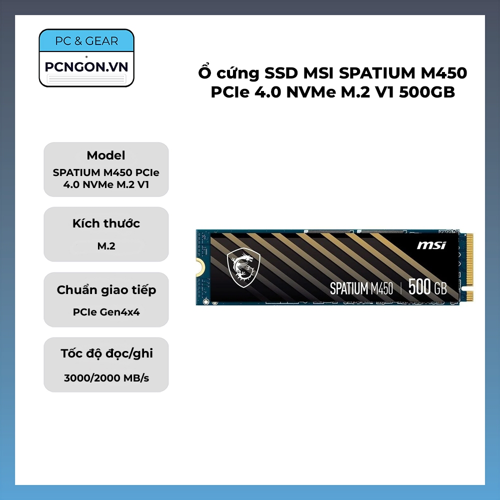 [PCNGON] Ổ cứng SSD MSI SPATIUM M450 PCIe 4.0 NVMe M.2 V1 500GB