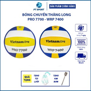  Bóng chuyền Thăng Long PRO 7700 WRP 7400 Da Pu Nhật Bản Đạt Tiêu Chuẩn Thi Đấu Tặng Túi Lưới Kim Bơm 