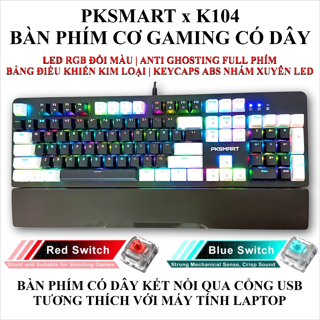 PKSMART x K104 - Bàn Phím Cơ Chơi Game Có Dây -  LED RGB - Kê Tay Tháo Rời - Anti Ghosting Full Phím