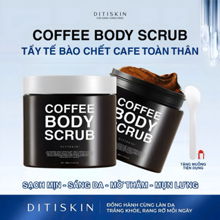  TẨY TẾ BÀO CHẾT BODY TOÀN THÂN CÀ PHÊ TƯƠI ĐẮK LẮK - COFFEE BODY SCRUB HANDMADE BY DITISKIN 