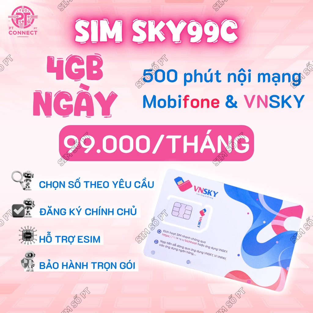 Sim VNSKY 4GB/Ngày SKY99C, Gọi Nội Mạng VNSKY & Mobifone 500 Phút – Hỗ Trợ eSIM – 99K/Tháng
