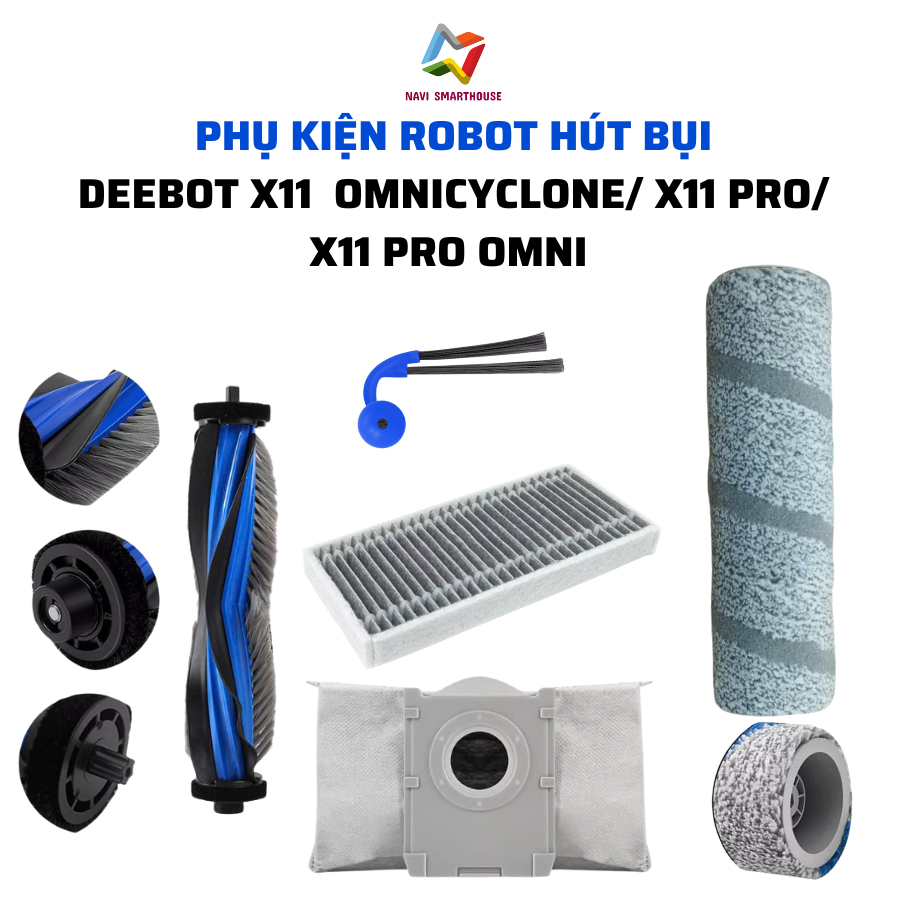 Phụ kiện robot hút bụi Deebot X11 OmniCyclone, X11 Pro, X11 Pro Omni khăn, lọc, chổi cạnh, chổi lăn,