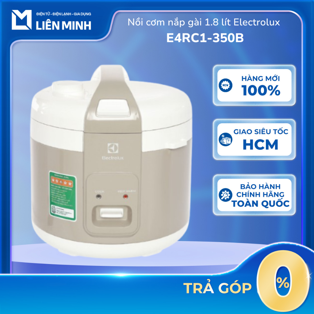 E4RC1-320P / E4RC1-350B - Nồi Cơm Nắp Gài Electrolux - Dung Tích 1.8 Lít - Bảo Hành Chính Hãng