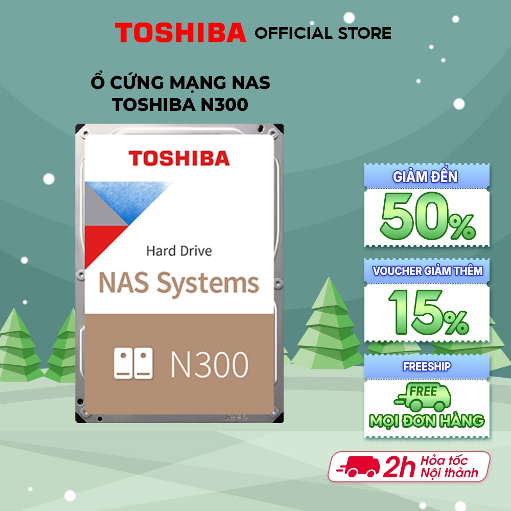 Ổ cứng mạng HDD NAS Toshiba N300 3.5-inch 7,200 rpm hoạt động 24/7 bảo hành 3 năm chính hãng