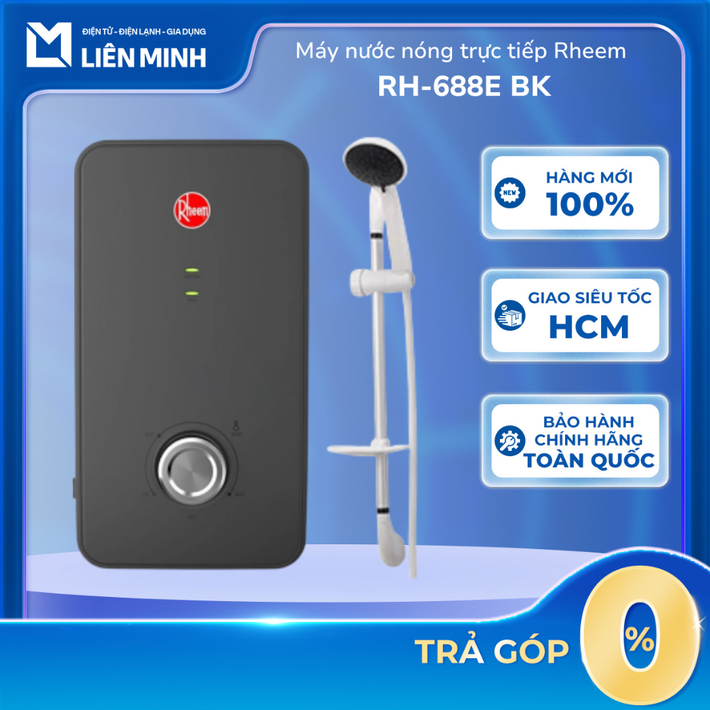 [Shopee - Lắp đặt 0Đ HN HCM] RH-688EPI BK | RH-688EPI SV | RH-688EPI WT - Máy Tắm Nóng Trực Tiếp Rhe