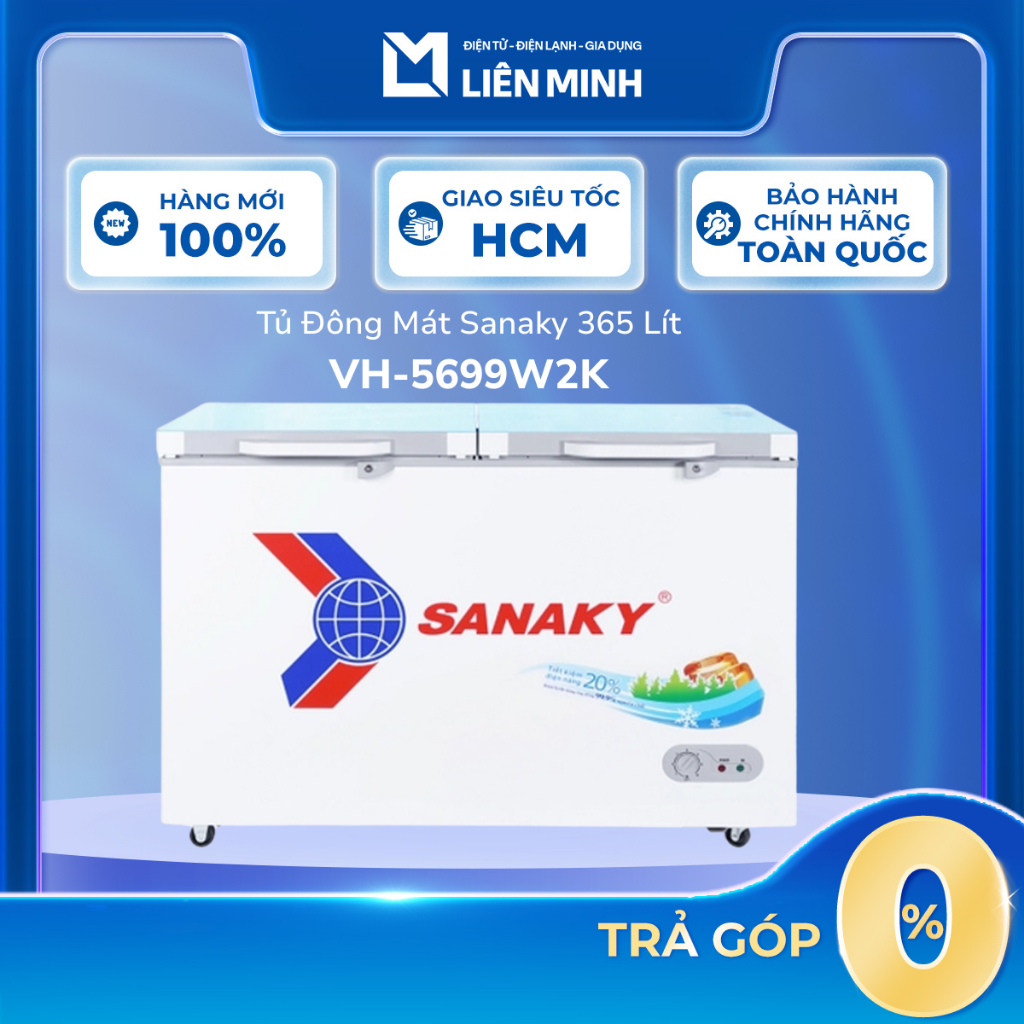 VH-5699W2K / VH-5699W4K - Tủ Đông Sanaky VH-5699W2K / VH-5699W4K