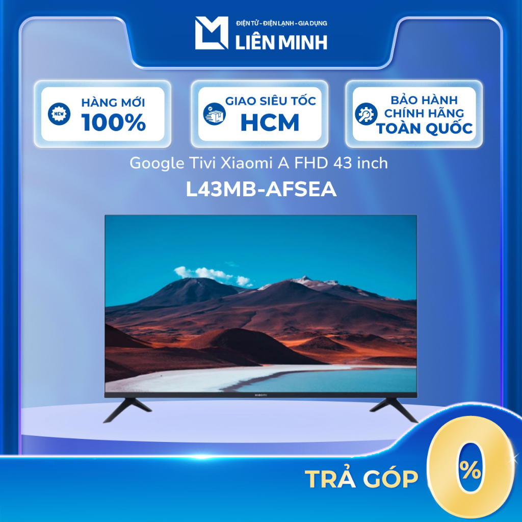 L43MB-AFSEA / L43MB-AUSEA - Tivi Led Xiaomi 43 Inch - Bảo Hành Chính Hãng