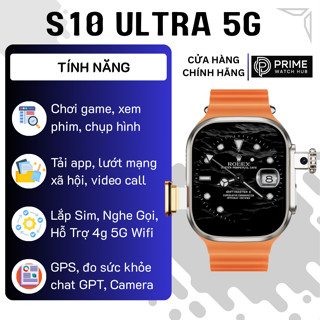  Đồng Hồ Thông Minh Lắp Sim S10 ULTRA 5G Cao Cấp Nghe Gọi Tải Ứng Dụng Định Vị Trẻ Em Tiện Lợi 