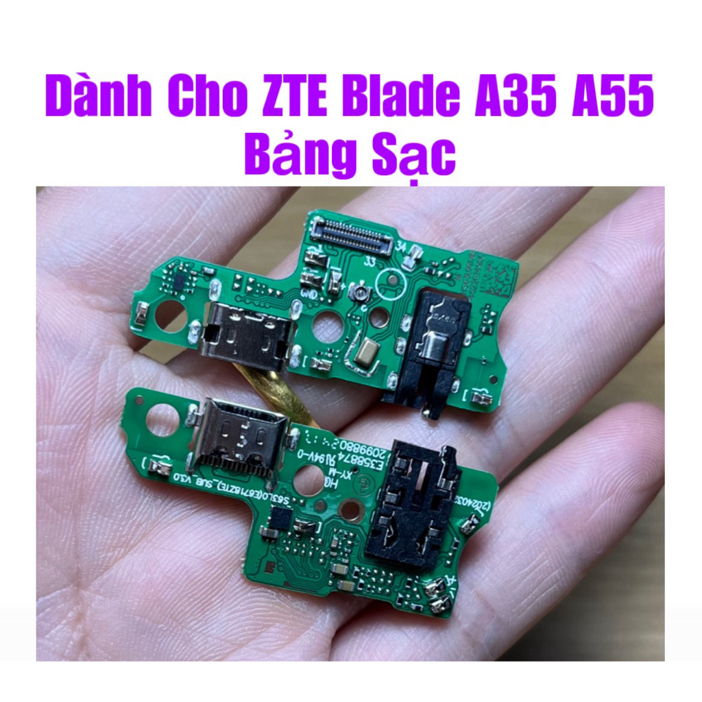 Cụm Bo Mạch Sạc ZTE Blade A35 A55  / Cáp Chân Sạc ZTE Blade A35 A55