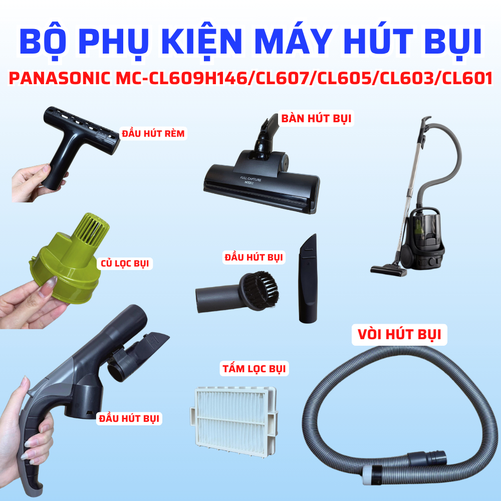 Bộ Linh Kiện Máy Hút Bụi PANASONIC MC-CL609H146 MC-CL607 MC-CL605 MC-CL603 MC-CL601 Tương Thích Nhiề