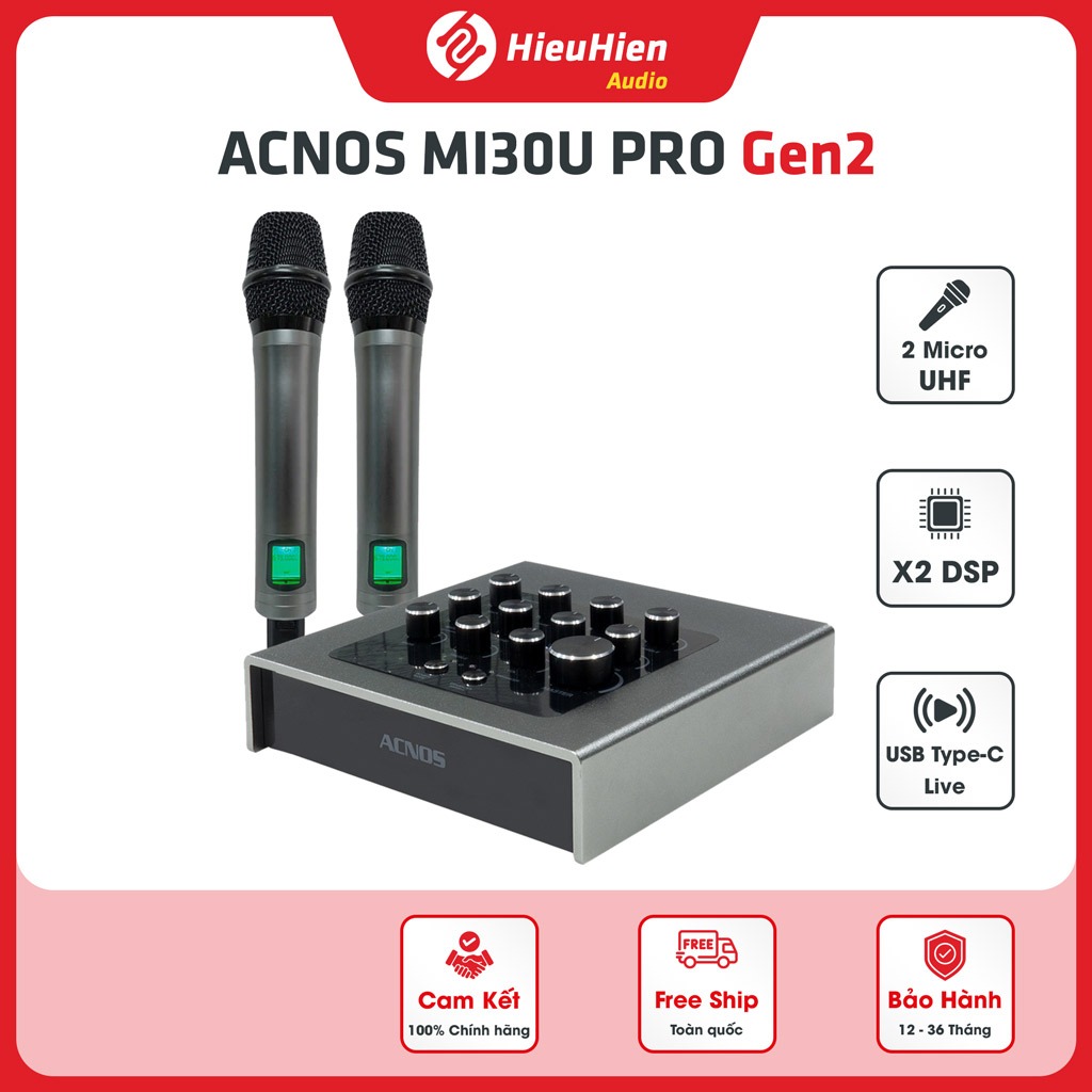 ACNOS Mi30U PRO Gen2 Chính Hãng - Vang Số Chỉnh Cơ Kèm 2 Micro UHF, Echo, Reverb, Bảo Hành 12 Tháng