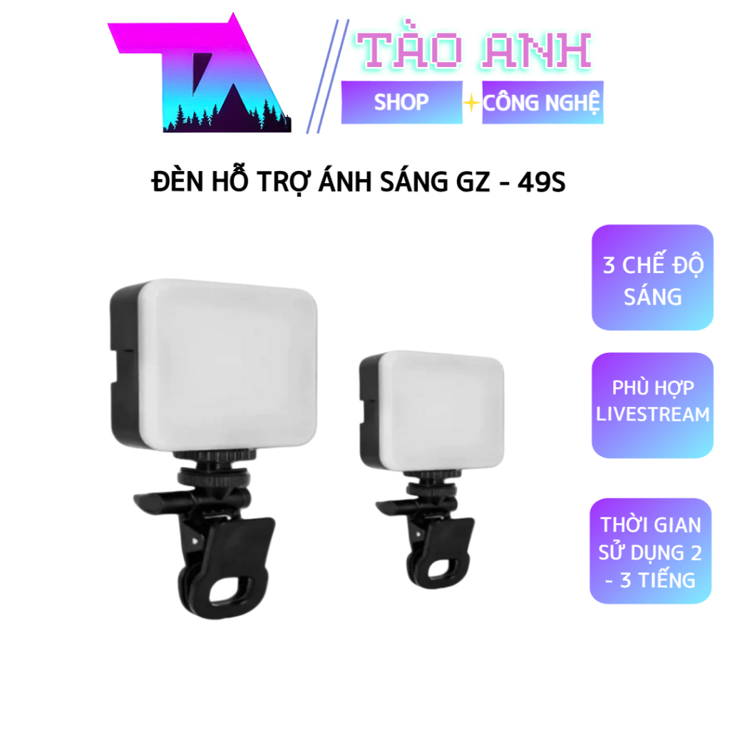 ĐÈN HỖ TRỢ ÁNH SÁNG GZ-49S,HỖ TRỢ ÁNH SÁNG GIMBAL, TRIPOD KHI QUAY VIDEO, CHỤP ẢNH MAKEUP...
