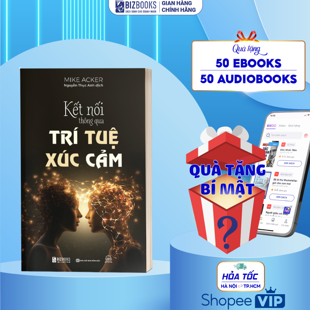 Sách Kết Nối Thông Qua Trí Tuệ Xúc Cảm - Hiểu Về EQ - Phân Biệt EQ với IQ - Phát Triển Bản Thân - Bi