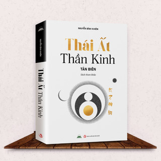 Sách - Thái Ất Thần Kinh (Tân Biên) - Nhà Xuất Bản Tri Thức
