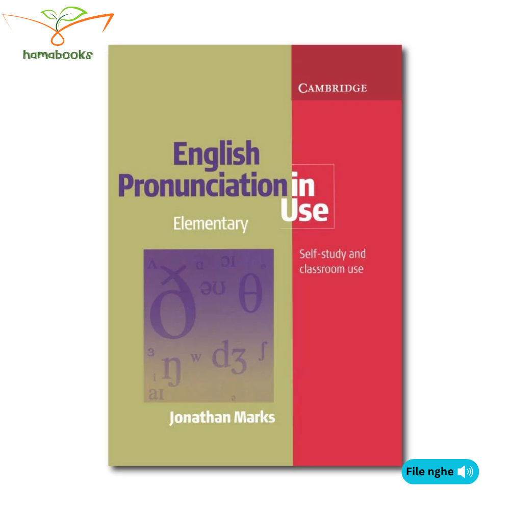 Sách English Pronunciation in Use 1st: Elementary - bản in lazer Tặng Audio